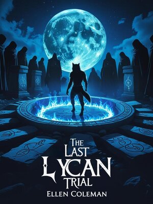 cover image of The Last Lycan Trial